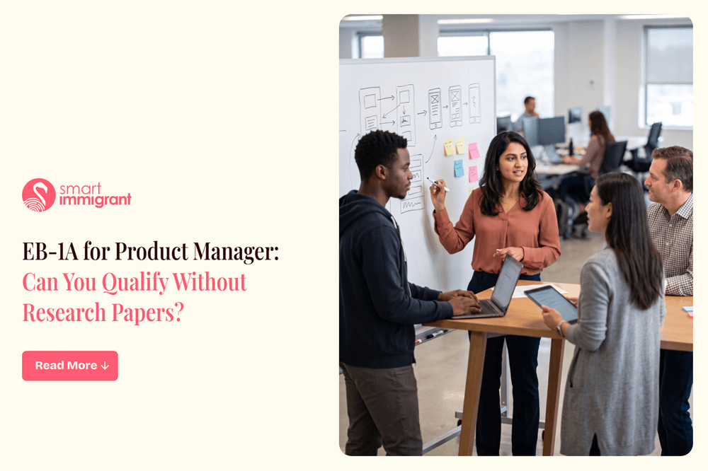 EB-1A for Product Managers: Qualify Without Publications Product Leadership and Business Impact for EB-1A Eligibility