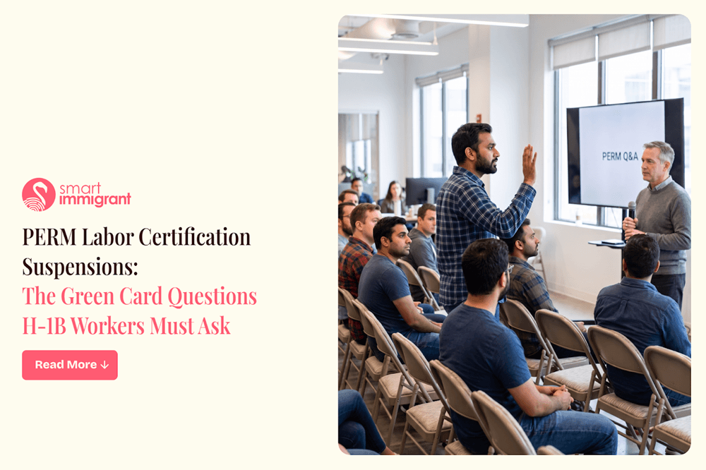 PERM Labor Certification Suspensions: What H-1B Workers Need to Know H-1B Workers Face Green Card Delays at Eight Tech Firms