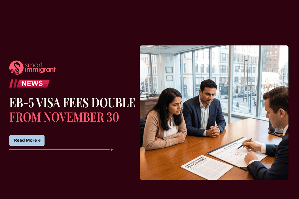 EB-5 Visa Fees: New Filing Costs Take Effect November 2026 New EB-5 Investor Visa Filing Fees for November 2026