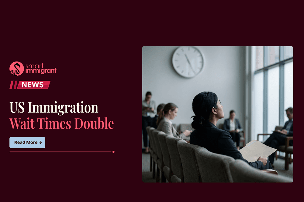 US Immigration Processing Times Double as Backlogs Grow US Immigration Processing Times double as backlogs grow