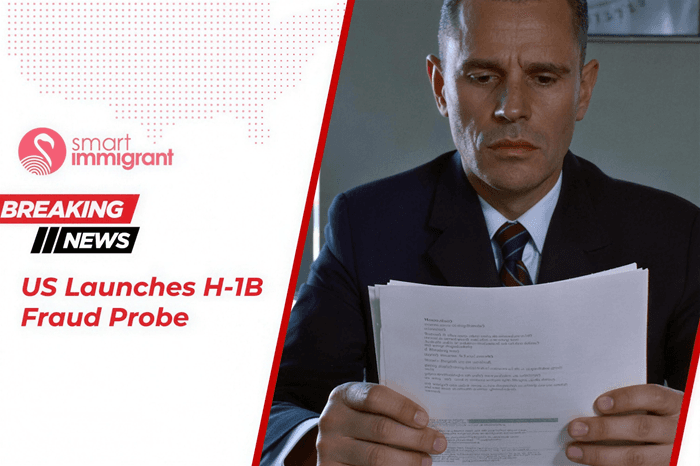 H-1B Visa Fraud Probe Targets PERM Abuse Nationwide H-1B Visa Fraud investigation into PERM applications