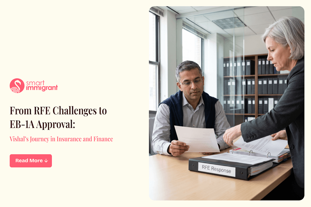 Vishal EB-1A Approval After RFE: His Success Story Chemical Engineer Turned Finance Professional Wins EB-1A